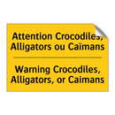 Attention Crocodiles, Alligators  /.../ - Warning Crocodiles, Alligators,  /.../