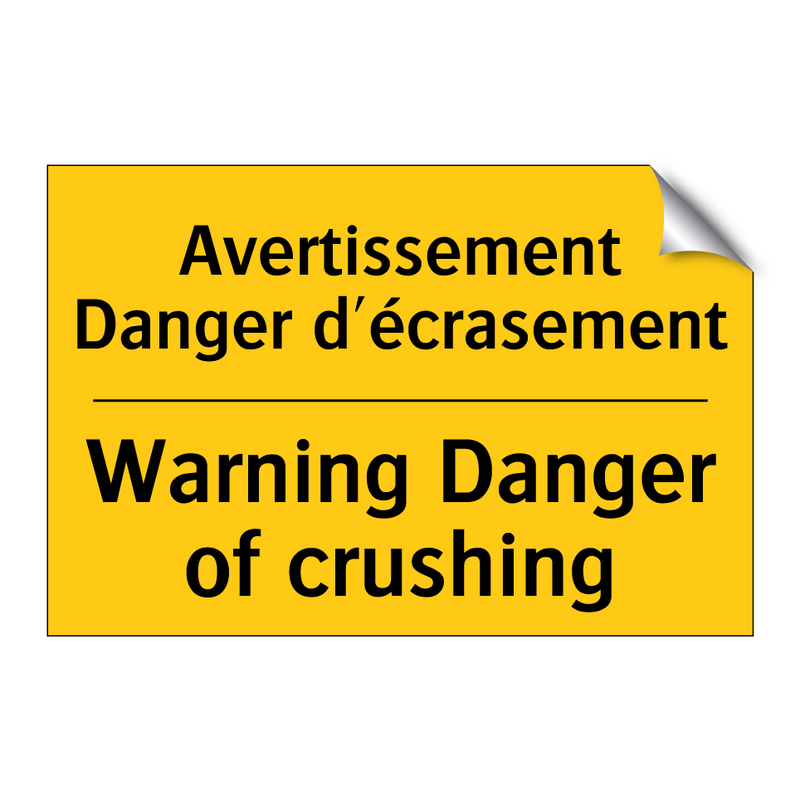 Avertissement Danger d'écrasement /.../ - Warning Danger of crushing