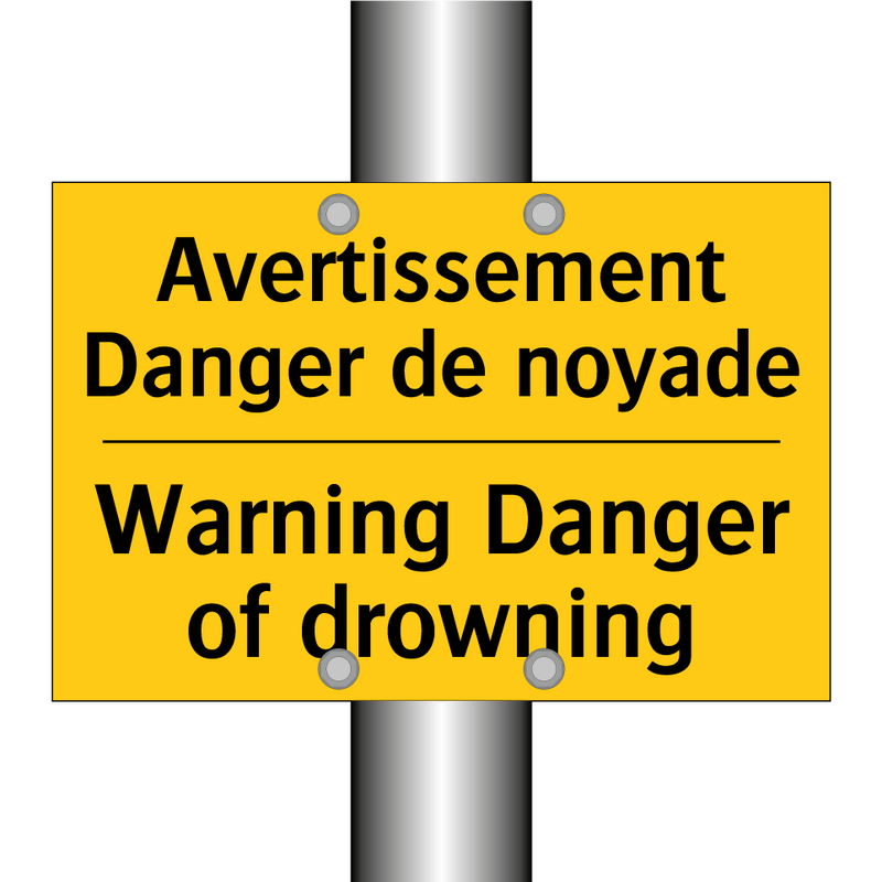 Avertissement Danger de noyade - Warning Danger of drowning