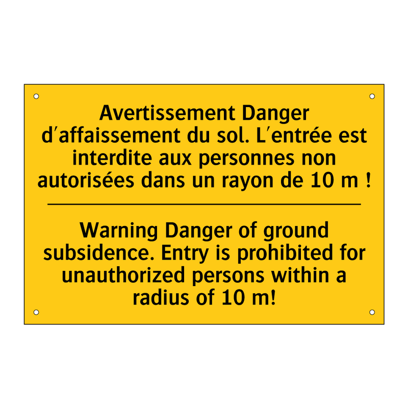 Avertissement Danger d'affaissement  /.../ - Warning Danger of ground subsidence.  /.../