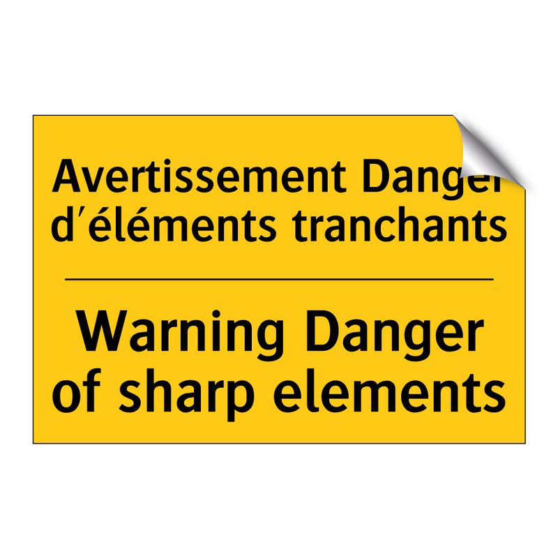 Avertissement Danger d'éléments  /.../ - Warning Danger of sharp elements /.../