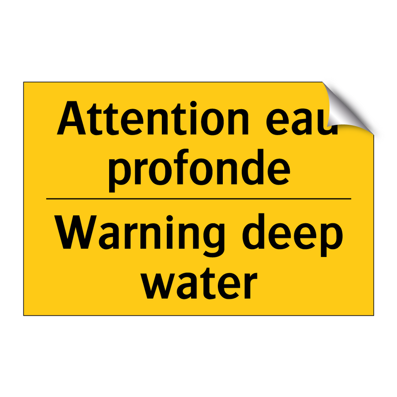 Attention eau profonde - Warning deep water