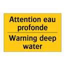 Attention eau profonde - Warning deep water