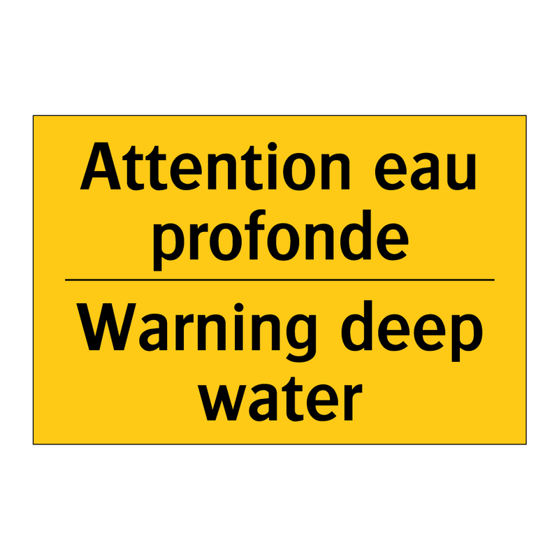 Attention eau profonde - Warning deep water