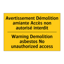 Avertissement Démolition amiante  /.../ - Warning Demolition asbestos No  /.../