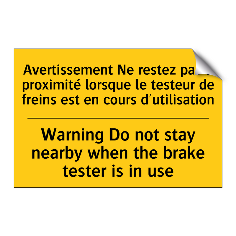 Avertissement Ne restez pas à  /.../ - Warning Do not stay nearby when  /.../