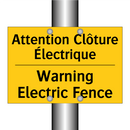 Attention Clôture Électrique - Warning Electric Fence