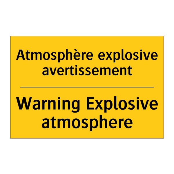 Atmosphère explosive avertissement /.../ - Warning Explosive atmosphere