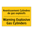 Avertissement Cylindres de gaz  /.../ - Warning Explosive Gas Cylinders /.../