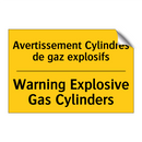 Avertissement Cylindres de gaz  /.../ - Warning Explosive Gas Cylinders /.../