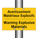 Avertissement Matériaux Explosifs /.../ - Warning Explosive Materials
