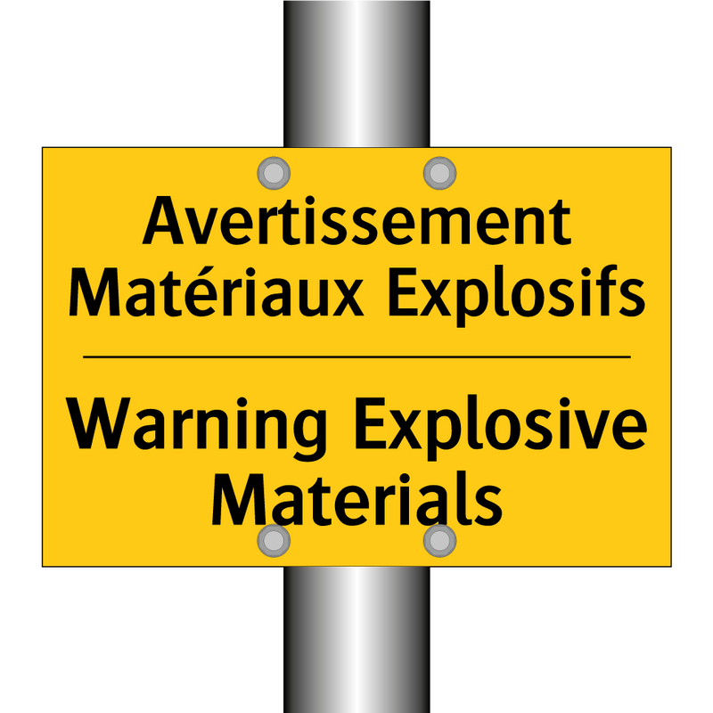 Avertissement Matériaux Explosifs /.../ - Warning Explosive Materials