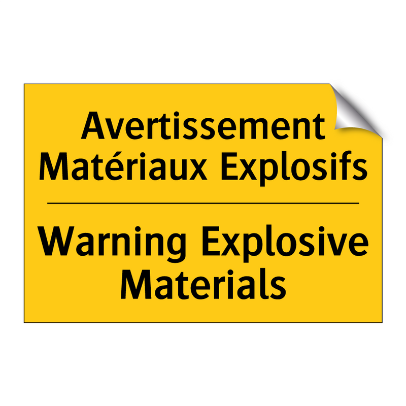 Avertissement Matériaux Explosifs /.../ - Warning Explosive Materials