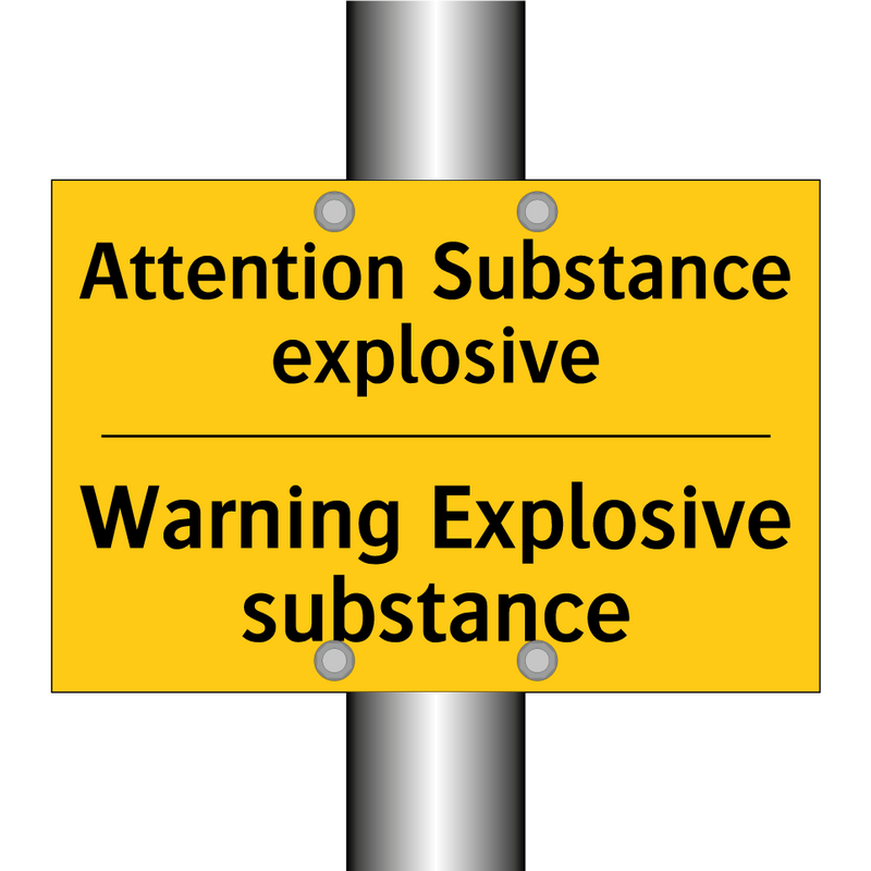 Attention Substance explosive - Warning Explosive substance