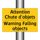 Attention Chute d'objets - Warning Falling objects