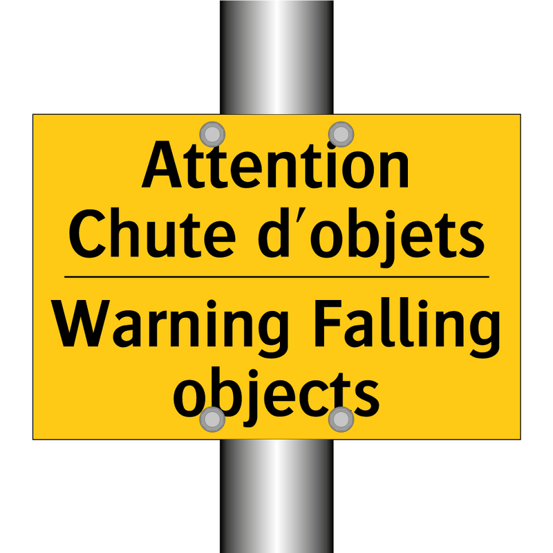 Attention Chute d'objets - Warning Falling objects