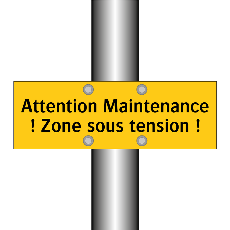 Attention Maintenance ! Zone sous tension !
