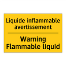 Liquide inflammable avertissement /.../ - Warning Flammable liquid