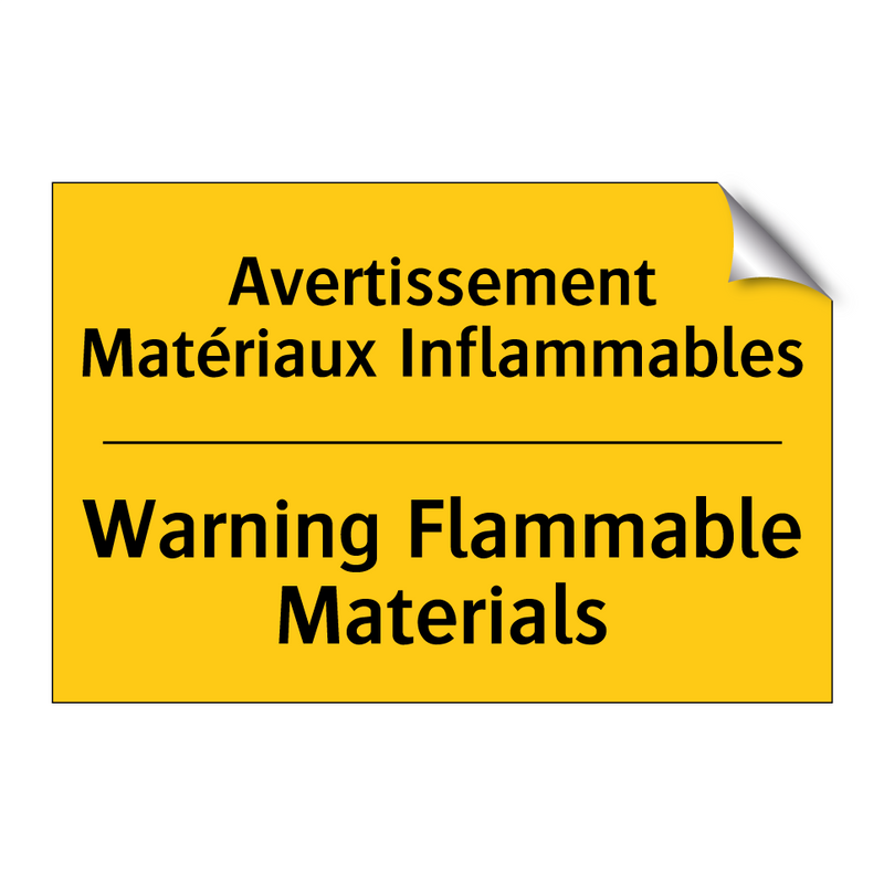 Avertissement Matériaux Inflammables /.../ - Warning Flammable Materials