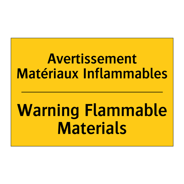 Avertissement Matériaux Inflammables /.../ - Warning Flammable Materials