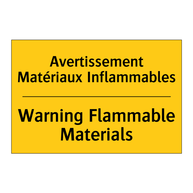 Avertissement Matériaux Inflammables /.../ - Warning Flammable Materials