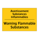 Avertissement Substances Inflammables /.../ - Warning Flammable Substances