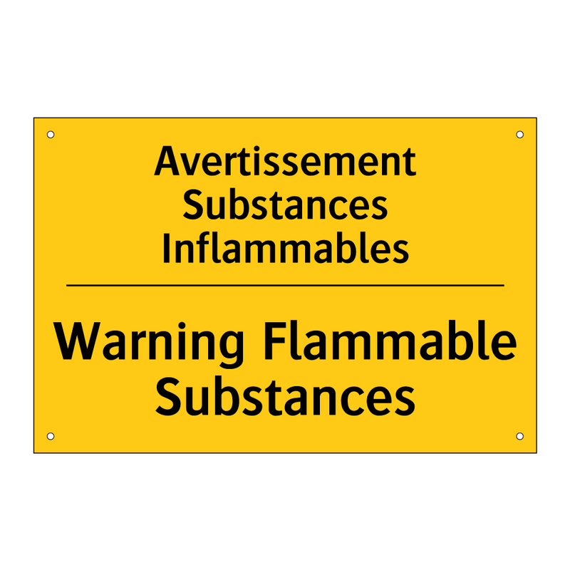 Avertissement Substances Inflammables /.../ - Warning Flammable Substances