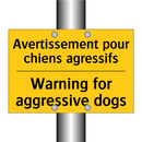Avertissement pour chiens agressifs /.../ - Warning for aggressive dogs