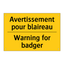 Avertissement pour blaireau - Warning for badger