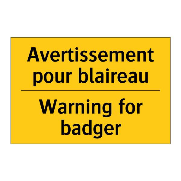 Avertissement pour blaireau - Warning for badger