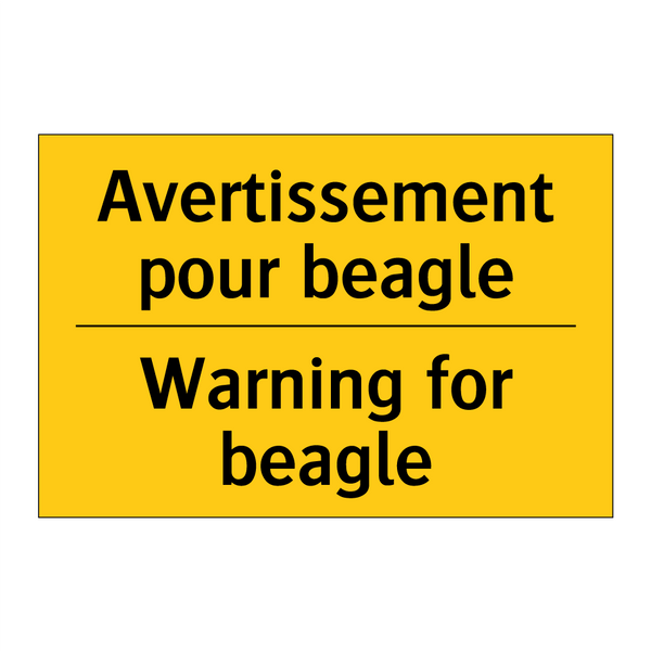 Avertissement pour beagle - Warning for beagle