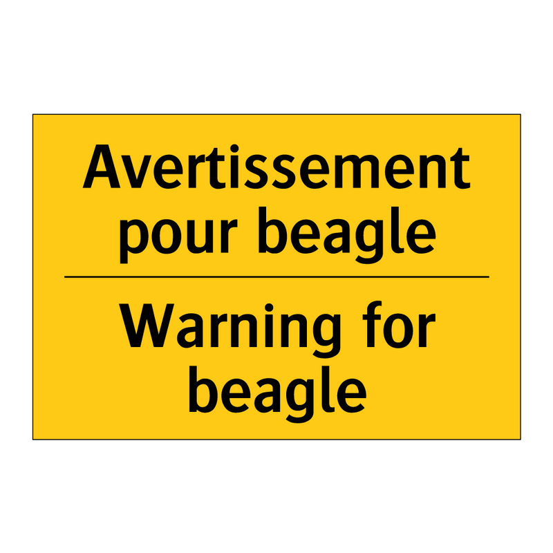 Avertissement pour beagle - Warning for beagle