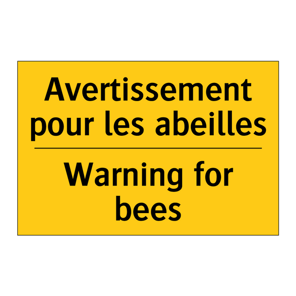 Avertissement pour les abeilles /.../ - Warning for bees