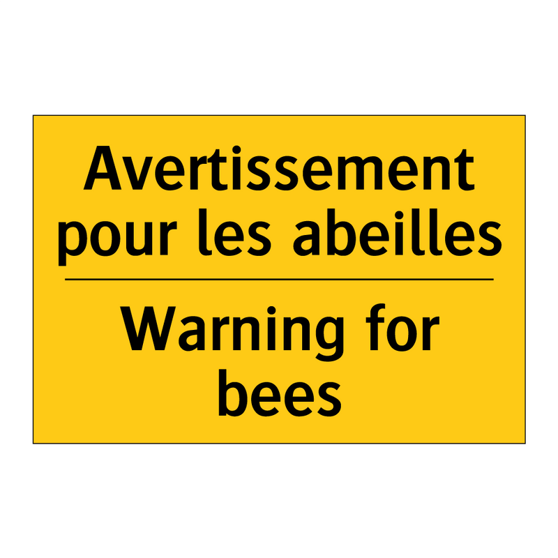 Avertissement pour les abeilles /.../ - Warning for bees