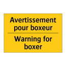 Avertissement pour boxeur - Warning for boxer