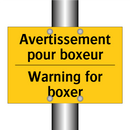 Avertissement pour boxeur - Warning for boxer