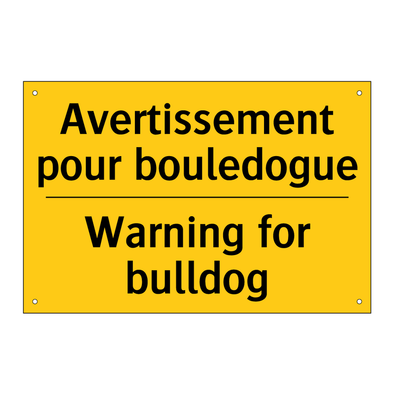 Avertissement pour bouledogue - Warning for bulldog