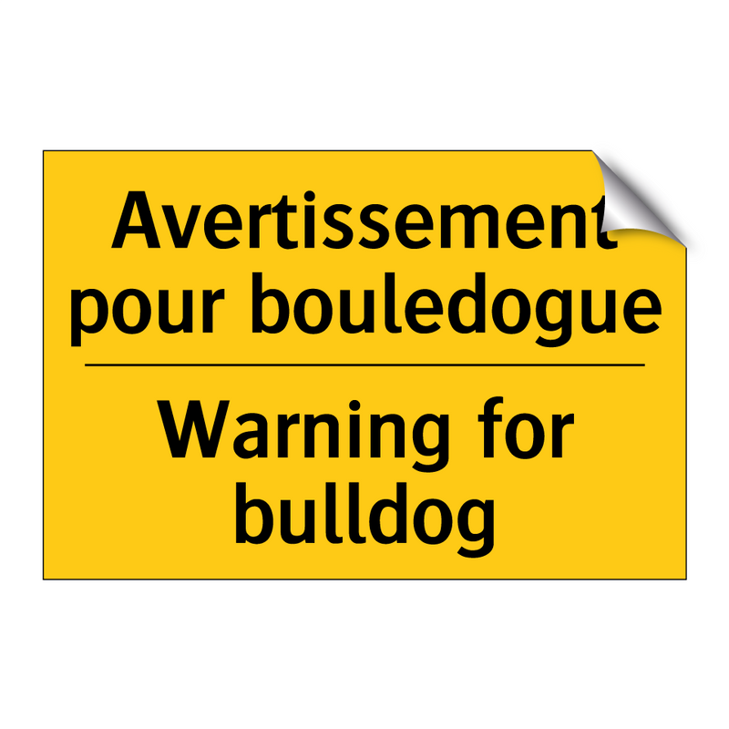 Avertissement pour bouledogue - Warning for bulldog