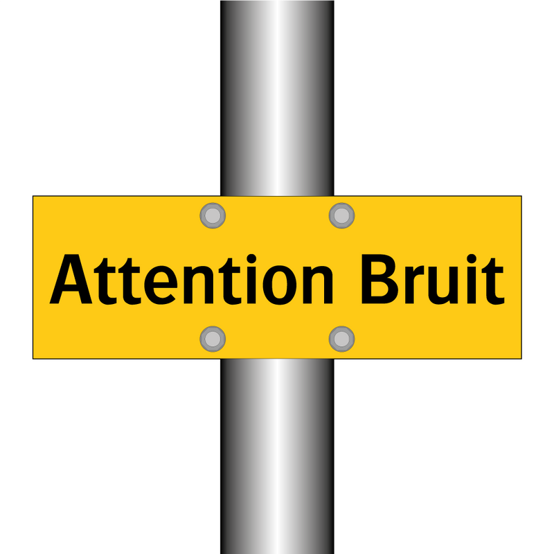 Attention Bruit