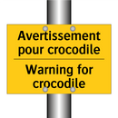 Avertissement pour crocodile - Warning for crocodile
