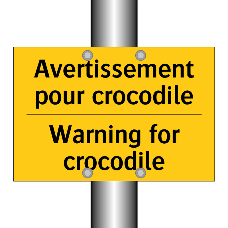 Avertissement pour crocodile - Warning for crocodile