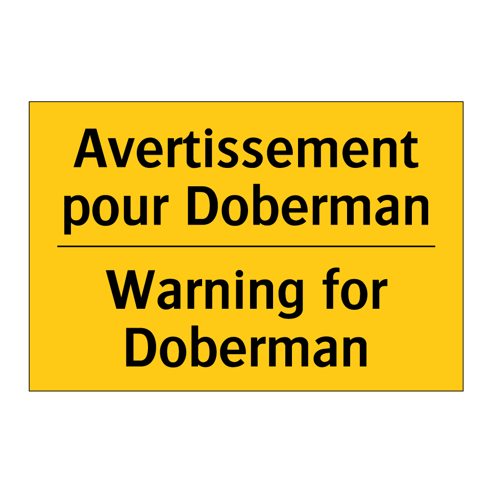 Avertissement pour Doberman - Warning for Doberman