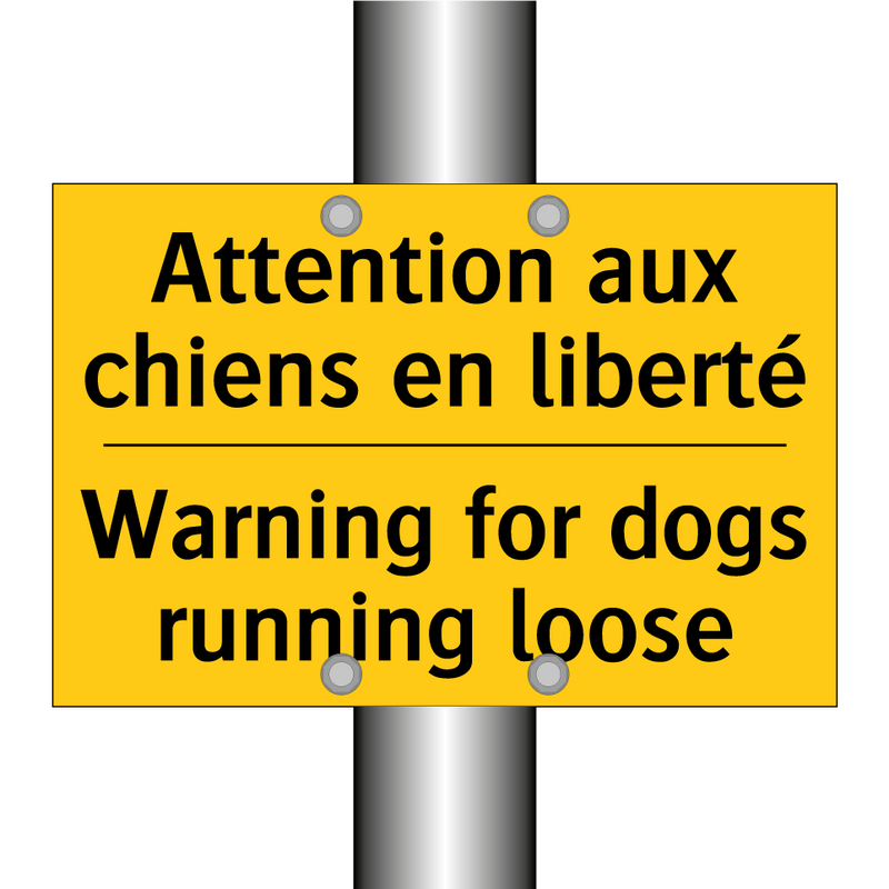 Attention aux chiens en liberté /.../ - Warning for dogs running loose