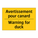 Avertissement pour canard - Warning for duck