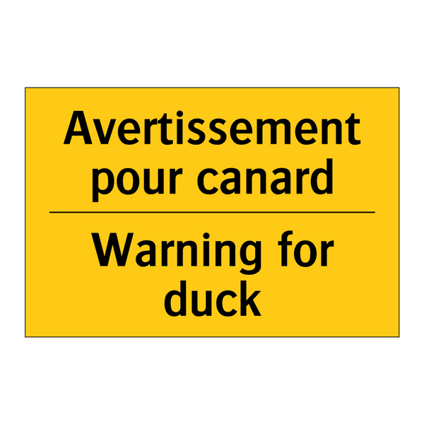 Avertissement pour canard - Warning for duck