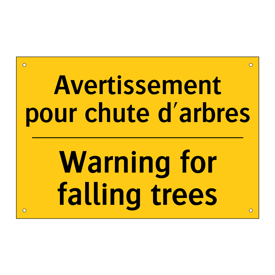 Avertissement pour chute d'arbres /.../ - Warning for falling trees