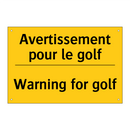 Avertissement pour le golf - Warning for golf