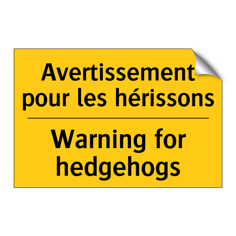Avertissement pour les hérissons /.../ - Warning for hedgehogs
