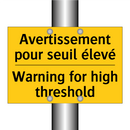 Avertissement pour seuil élevé - Warning for high threshold
