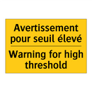 Avertissement pour seuil élevé - Warning for high threshold